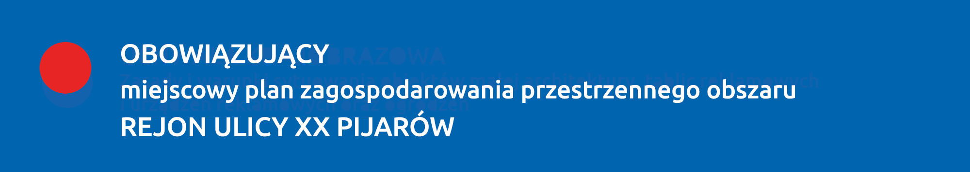 Obowiązujący plan REJON ULICY XX PIJARÓW