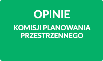 Strona - Opinie Komisji Planowania Przestrzennego dot. planu